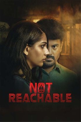 Not Reachable (2022) movie poster download